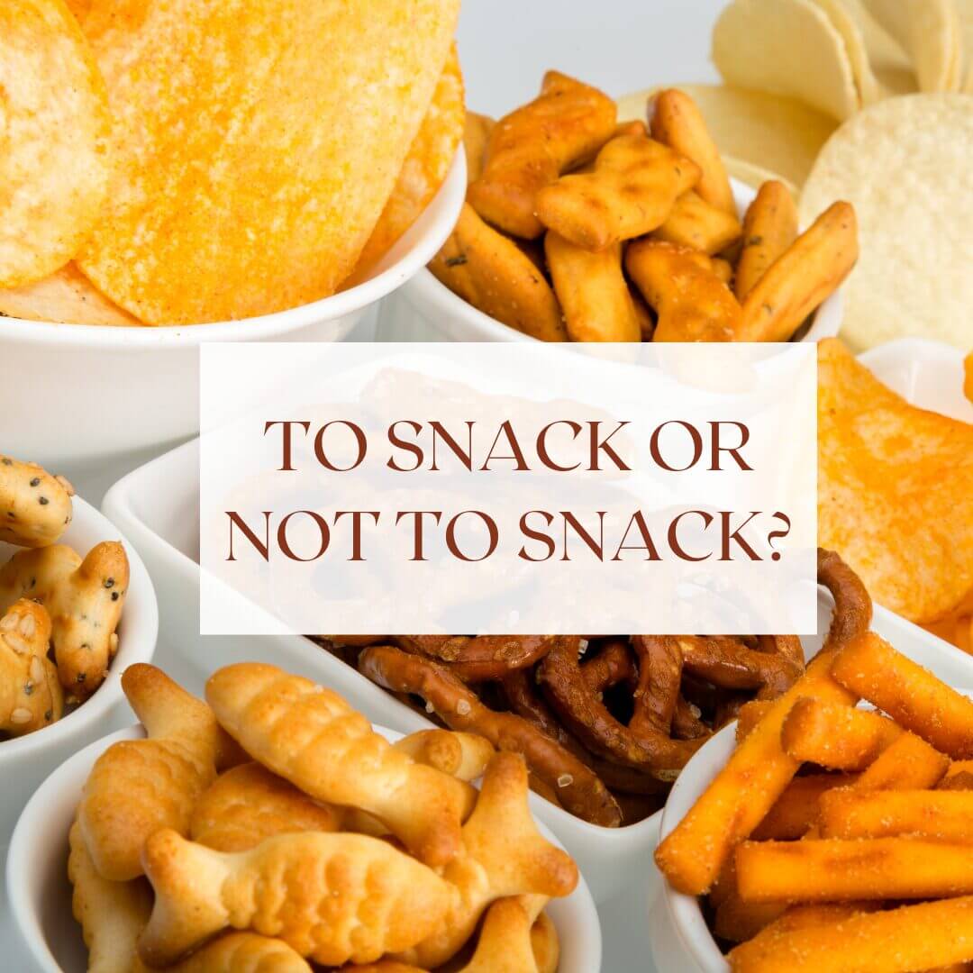 To snack or not to snack?